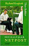 Bakker/Krajicek - Een half jaar netpost