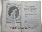 Burnet, Gilbert (1643-1715, bisschop te Salisbury) - The history of the reformation of the Church of England. : the second part, of the progress made in it till the settlement of it in the beginning of Q. Elizabeth's reign.  M dc lxxxi. [1681] M dc lxxxiii. [1683]  (Part 1 and Part 2)