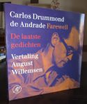 Carlos Drummond de Andrade - Farewell. De laatste gedichten. Vertaling August Willemsen