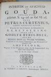 Curtenius, Petrus - Moses Testament en Lied met het Aanhangzel Verklaard en Betoogd, in XXIV Verhandelingen over Deuteron. XXXI en XXXII: 1-47. WAARBIJ: Intreede en Afscheid te Gouda, gedaan over 2 Corinth. X: 14-16. en Gal. VI: 16. Waar by gevoegd is deszelvs Re...