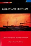 Credland, A and R. Greenwood - Bailey and Leetham Ships in Fous Fleethistory