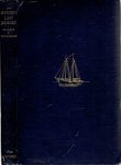 SPENCER, Baldwin - R.R. MARETT & T.K. PENNIMAN - Spencer's Last Journey - Being the journal of an expedition to Tierra del Fuego by the late Sir Baldwin Spencer - With a Memoir.