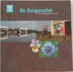 Wiel, Jan van de; Illustrator : Horvers, Bart e.a - De Dongevallei een natuurgebied in de stad (Tilburg)