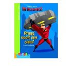  - Disney-Pixar The Incredibles Draag nooit een cape !