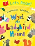 Julia Donaldson - Lets Read What The Ladybird Heard