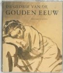 Epco Runia 58736, Ger Luijten 12070 - De glorie van de gouden eeuw Nederlandse kunst uit de 17de eeuw - Tekeningen en prenten