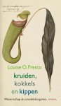 Louise O. Fresco - Kruiden, kokkels en kippen / Essay Maand van de Geschiedenis