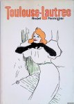Fermigier, Andre - Toulouse-Lautrec