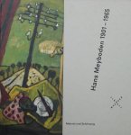 Strieder Barbara. - Hans Meyboden 1901-1965 Malerei und zeichnung