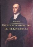 Otten, W. - Uit het levensboek van dr. H.F. Kohlbru