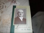 Kranendonk W.B. - Leven en werk van ds. M. Blok
