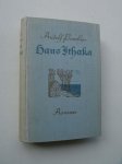 PRESBER, RUDOLF, - Haus Ithaka. Roman.