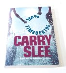 Carry Slee, C. Slee - 100% Timboektoe Carry Slee ISBN9789049922474