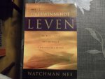 Nee Watchman - Het Overwinnende Leven