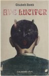 Elisabeth Antebi - Ave Lucifer