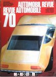  - Automobil Revue / Revue Automobile 1970