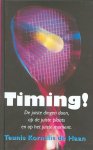 T.K. de Haan - TIMING!