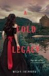 Megan Shepherd - A Cold Legacy