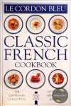 Le Cordon Bleu - Cordon Bleu Classic French Cookbook