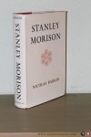 BARKER, Nicolas - Stanley Morison