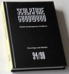 Dyer, Angela (Editor) - Sculpture at Goodwood. Drawings and Models 1994-98