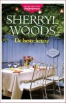 Sherryl Woods, Yvonne de Hoog - De beste keuze