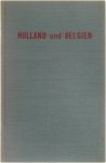 Zed Hans - Holland und Belgien: die niedern Lande im Kampf mit England und Frankreich