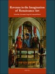 Alexander Nagel, Giancarla Periti (eds) - Ravenna in the Imagination of Renaissance Art