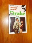 MARLOWE, DAN J., - Drake. Operatie overval.