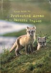 GUNTHER, Morten - Field Guide to Protected Areas in the Barents Region