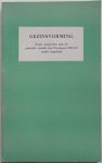 Kunst P G, Strien P van, Loo E N van, Hommes J R - Gezinsvorming Enige uitspraken van de generale synode van Groningen 1963-64 nader toegelicht met krantenknipsel
