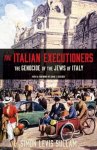 Simon Levis Sullam - (1) The Italian Executioners