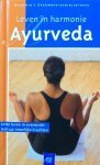 Geurink, (vertaling) - Leven in harmonie Ayurveda, leren leven in evenwicht met uw innerlijke krachten( gaat over bewuste voeding, massage en onspanningstechniek voor behoud van gezondheid en de verbetering van zelfhelende krachten) Geurink, (vertaling) - Leven in harmonie Ayurveda, leren leven in evenwicht met uw innerlijke krachten( gaat over bewuste voeding, massage en onspanningstechniek voor behoud van gezondheid en de verbetering van zelfhelende krachten)