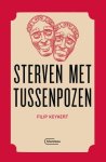 Filip Keyaert - Sterven met tussenpozen