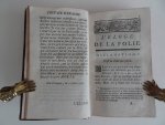 Erasme traduit par M.Gueudeville.. - L'Eloge de la Folie, composé en forme de Déclaration par Erasme,  et traduit par Monsieur Gueudeville, avec Notes de Gerard Listre & les belles Figues de Holbein; le tout sur l'Original de l'Académie de Bale.