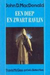 MacDonald, John D. - Een diep en zwart ravijn