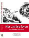 Rozemond, Klaas - Het Aardse leven: Een filosofische handleiding