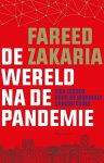 Fareed Zakaria - De wereld na de pandemie