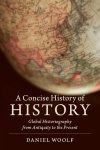Daniel (queen's University Woolf - A Concise History Of History Daniel (queen's University Woolf - A Concise History Of History