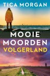 Tica Morgan - Volgerland