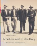 Cottaar, Aannemarie - Ik had een neef in Den Haag. Nieuwkomers in de twintigste eeuw