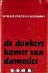 Willem Frederik Hermans - De donkere kamer van Damocles. 6e herziene druk