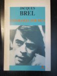 Maia, Eduardo - Jacques Brel. Antologia Poética