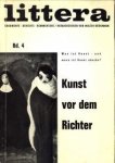 BÖCKMAN, WALTER (hrsg.) - Littera : Dokumente, Berichte, Kommentare Bd. 4 - Was ist Kunst - und wann ist Kunst obszön? Kunst vor dem Richter.