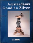 Lorm, Jan Rudolph de - Amsterdams Goud en Zilver