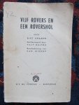 Kramer, Diet - VIJF ROVERS EN EEN ROVERSHOL