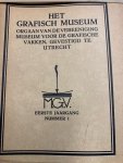  - Het Grafisch Museum Orgaan van de vereeniging Museum voor de grafische vakken, gevestigd te Utrecht/en van het Nederlandsch verbond van boekenvrienden
