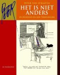 Peter Van. Straaten - Het is niet anders In duizend-en-een tekeningen
