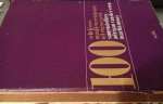 Veen, Adriaan van der; Mooy, Martin (samenstellers) - 100 schrijvers maakten een keuze uit eigen werk Veen, Adriaan van der; Mooy, Martin (samenstellers) - 100 schrijvers maakten een keuze uit eigen werk
