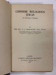 P.J. Maclagan, D.Phil. - Chinese Religious Ideas ; A Christian Valuation